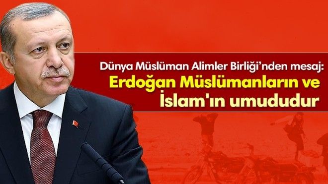Kardavi: Erdoğan Müslümanların ve İslam´ın umududur